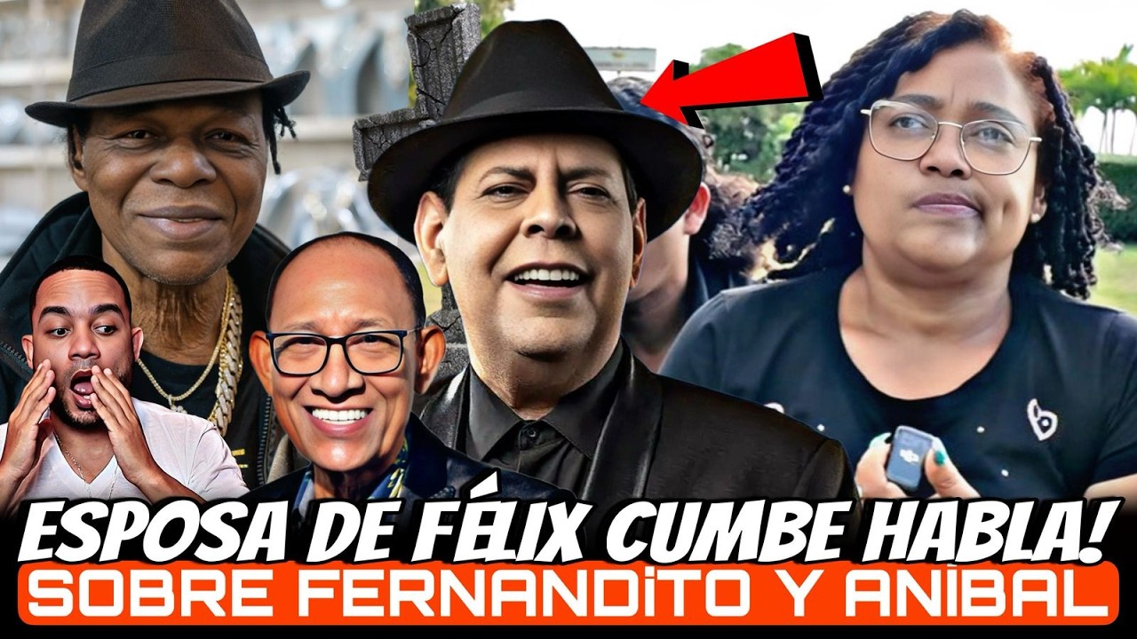 ENTREVISTA EXCLUSIVA! ESPOSA de Félix Cumbé revela la verdad sobre Fernando Villalona  Aníbal Bravo