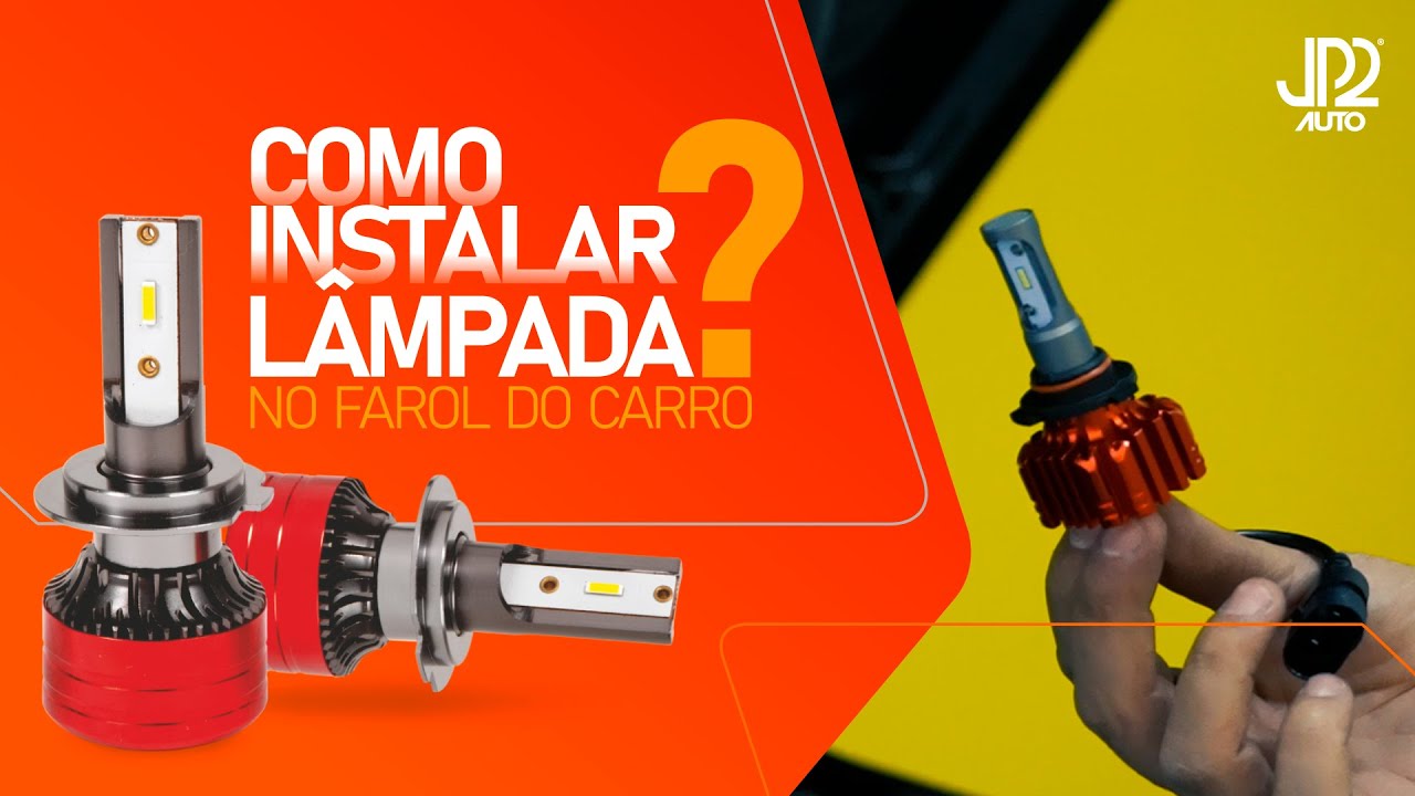 Como instalar l&acirc;mpadas LED em seu farol? Veja o passo a passo