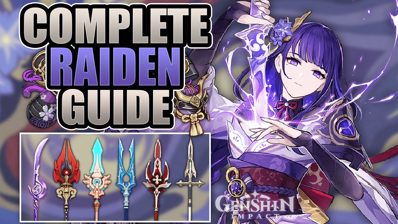 RAIDEN SHOGUN - COMPLETE GUIDE - 4★/5★ Weapons, Mechanics, Artifacts, Comps | Genshin Impact