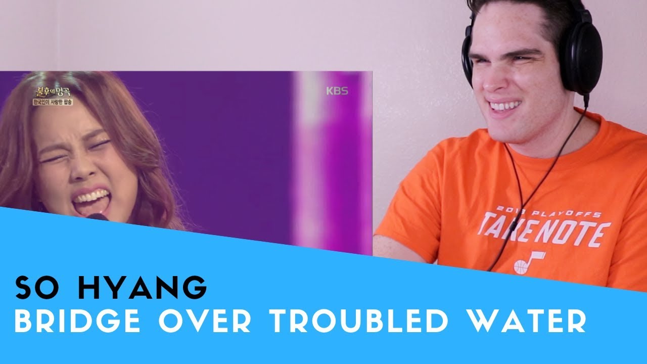 Voice Teacher Reacts to So Hyang - Bridge Over Troubled Water