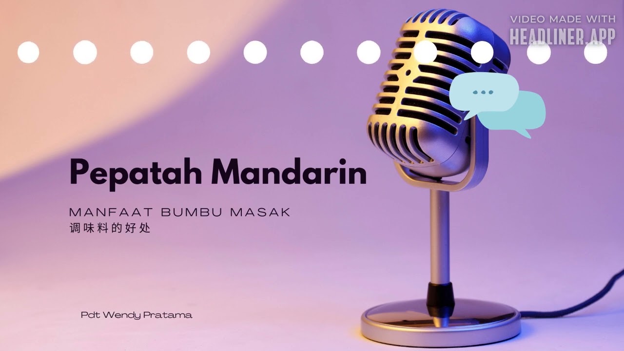 *Pepatah Mandarin*Manfaat Bumbu Masak调味料的好处