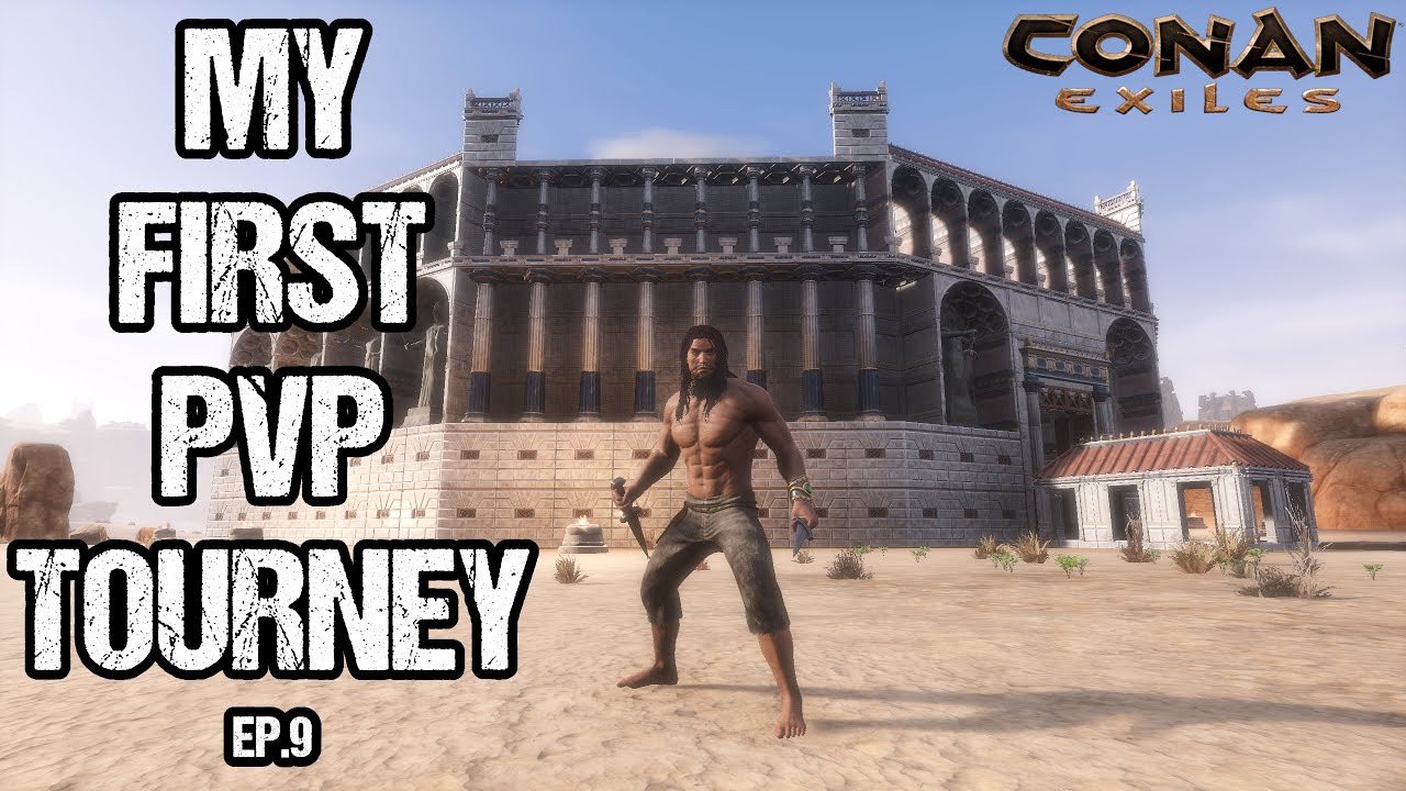 Я каким-то образом выиграл свой первый PvP-турнир — Conan Exiles | Соло | Официальный PvP