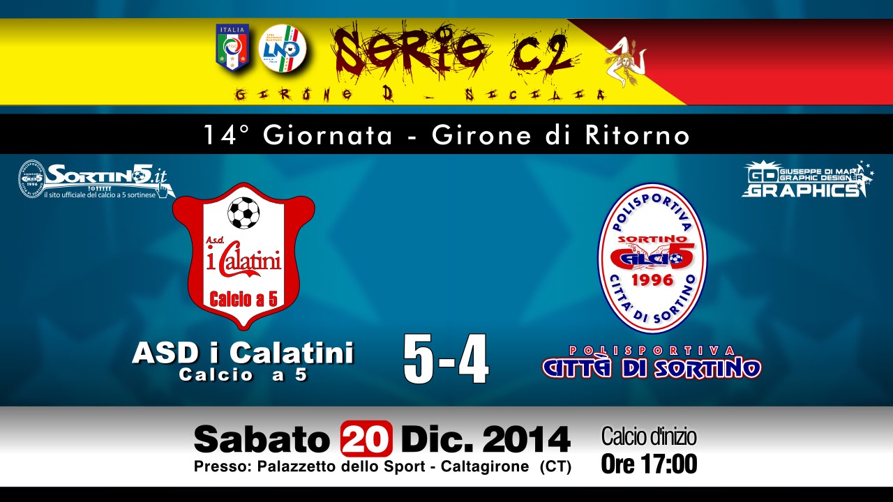 14°Giornata - C2/D - I Calatini - Città di Sortino (Partita integrale)
