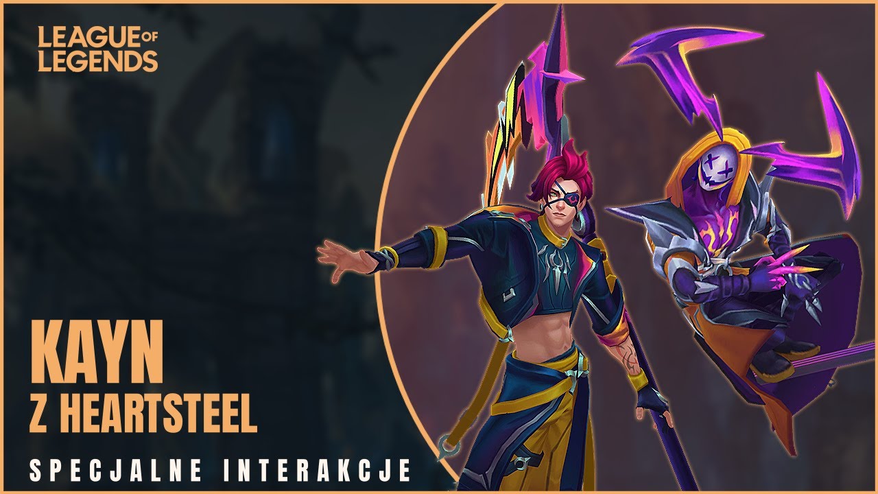 Kayn z Heartsteel - Specjalne Interakcje League of Legends