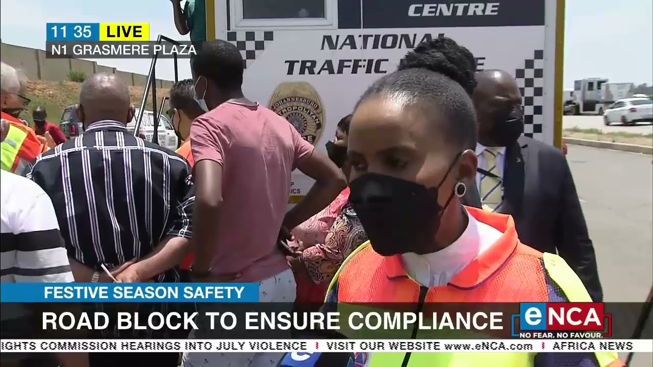 Festive Season Safety | Road block to ensure compliance