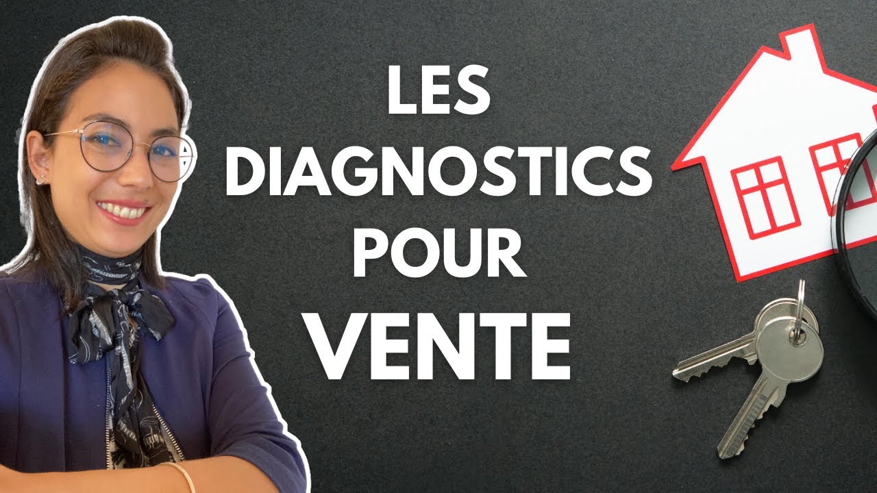 🏡 Les diagnostics obligatoires pour vente immobilière 🔎