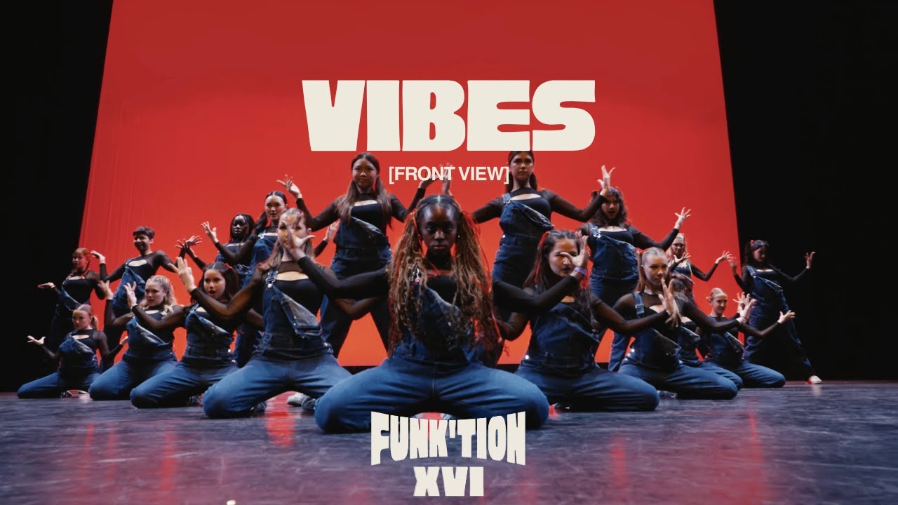 Vibes | FUNK'tion XVI | [FRONT ROW]