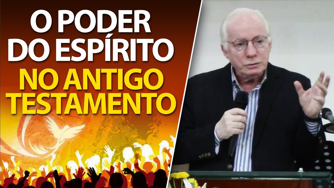 O poder do Espírito Santo no Antigo Testamento | Pastor Paulo Seabra