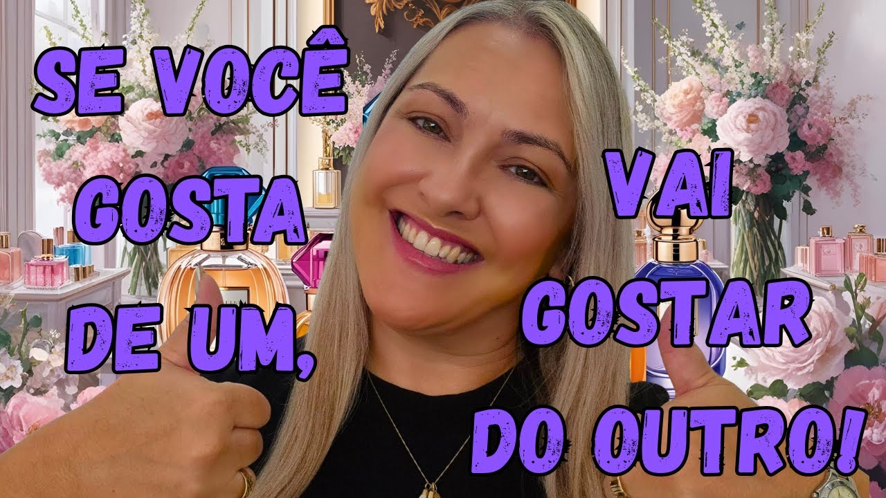 Perfumes Parecidos - Se Você Gosta De Um, Vai Gostar Do Outro!!