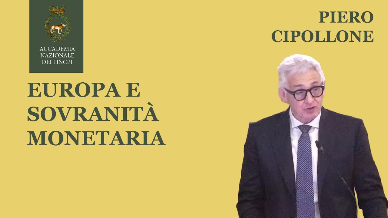 Piero Cipollone | Europa e sovranità monetaria
