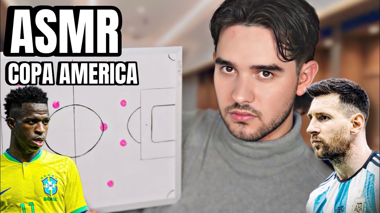 ASMR español ROLEPLAY ENTRENADOR FINAL DE FUTBOL ASMR COPA AMERICA