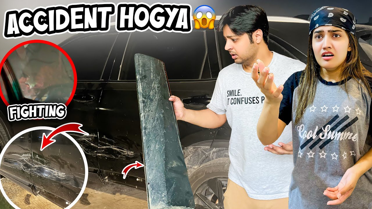 GARI KA BHT BURA ACCIDENT HOGYA 😱 | Areeb Ki Road Py Larai Hogai😨| Bhai&Bhabhi K Lea Special Nashta😍