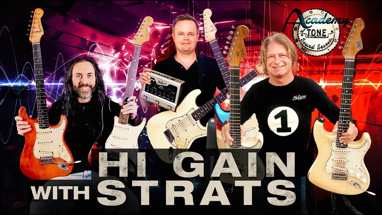 Academy of Tone #284: High Gain with Vintage Strats!