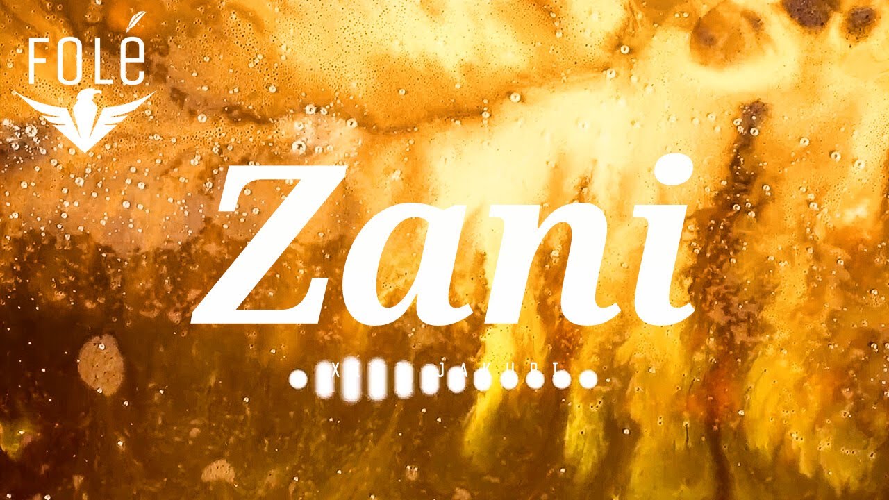 Sihana Haxhnikaj - Zani