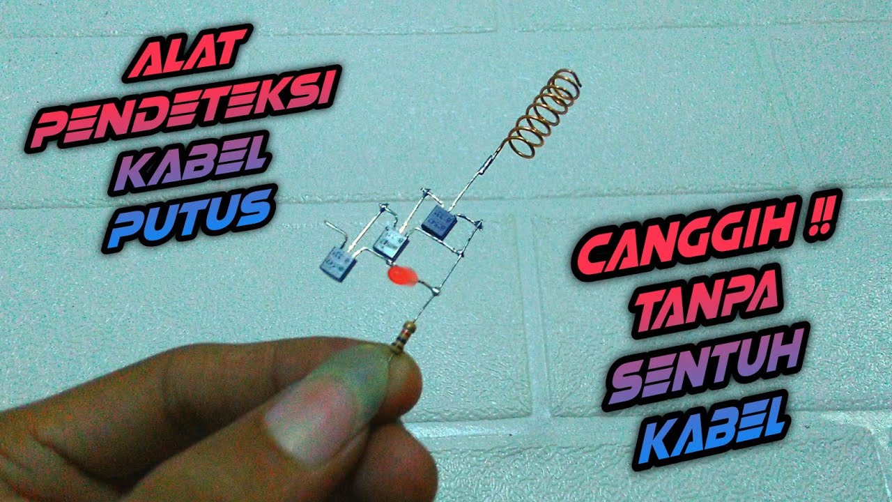 DIY ‼️ Alat Pendeteksi Kabel Putus, transistor bc547 || Tespen Wireless