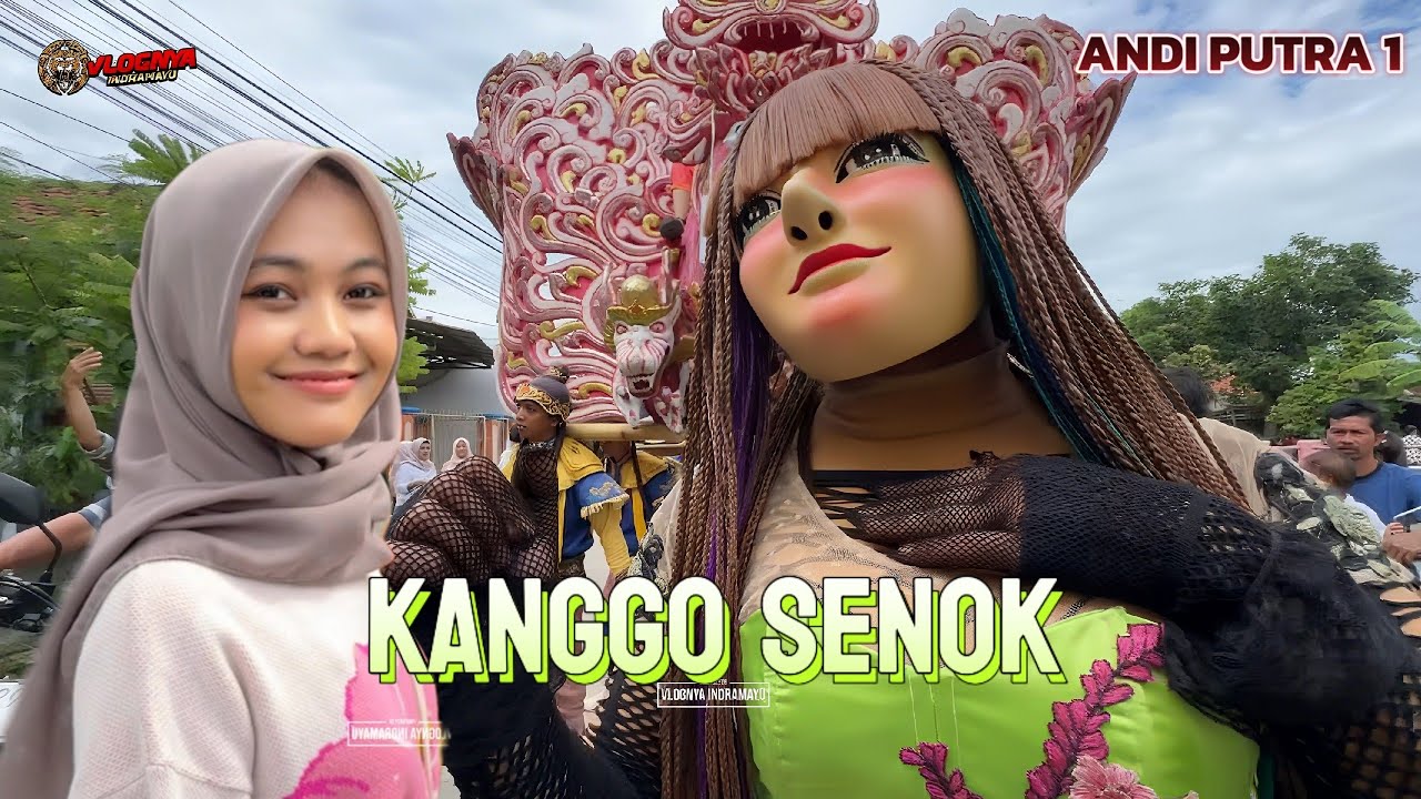 ANDI PUTRA 1 SHOW TEGAL WIRANGFONG  INDRAMAYU - KANGGO SENOK VOC . BANU ANDI PUTRA 1