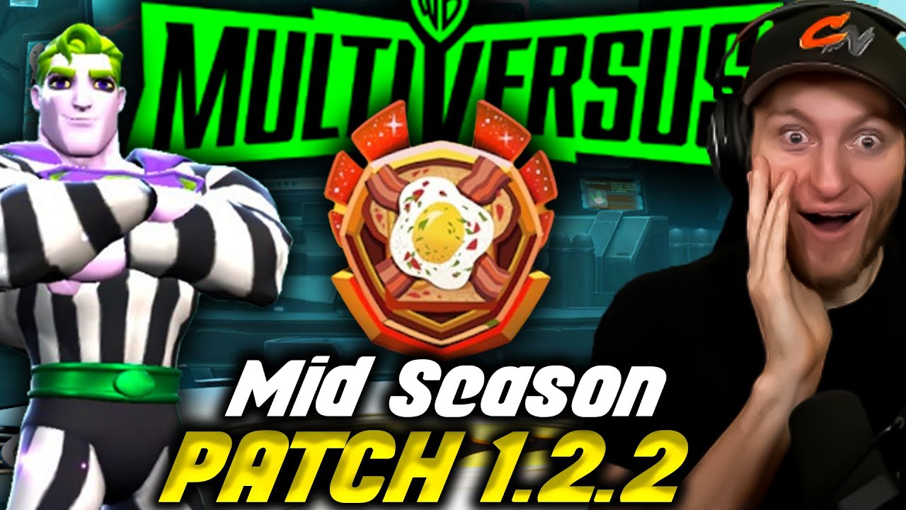Official Multiversus Patch 1.2.2 Breakdown! Fighter Changes, Ranked Updates, Balance & More!