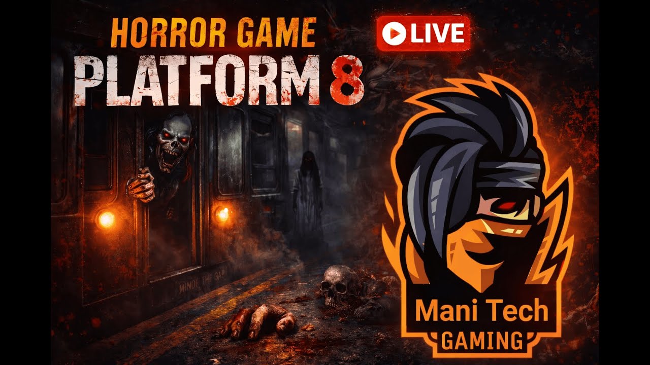 🔴 LIVE 🔥 Platform 8 – Don’t Turn Around… 😱 | Full Horror Gameplay | Mani Tech Gaming