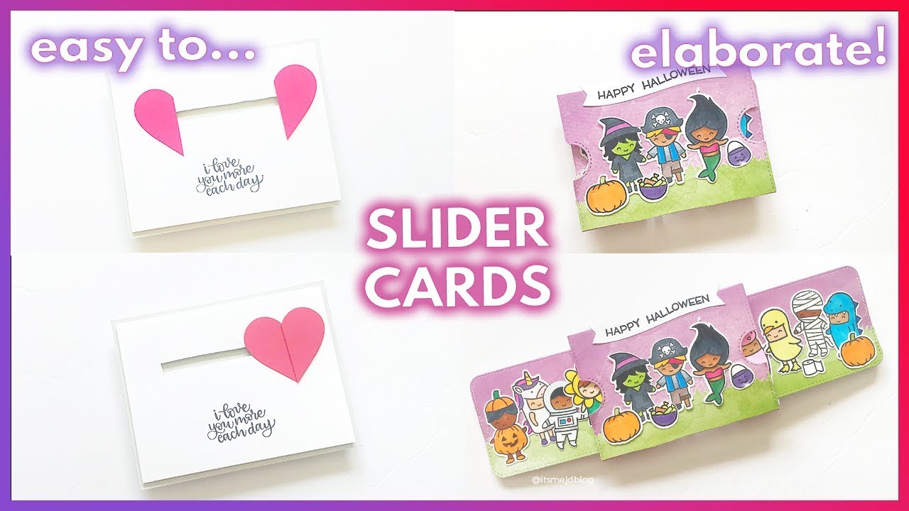 11 Ways To Make Slider Cards: From Easy To Elaborate Card Making Tutorials