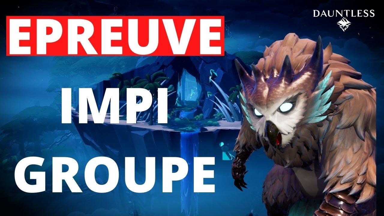 ÉPREUVE IMPITOYABLE SHRIKE GROUP DAUNTLESS (rediff twitch)
