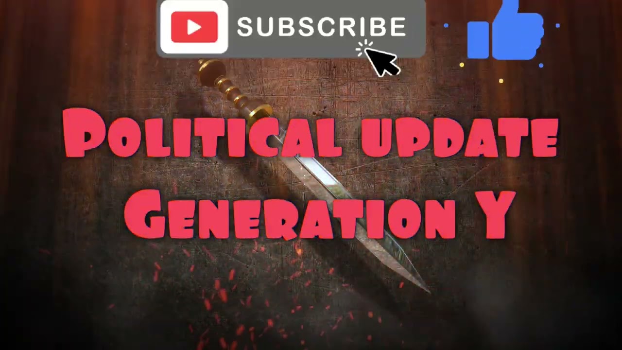 Intro #politicalupdate #genrationY  #politicalupdategenrationY