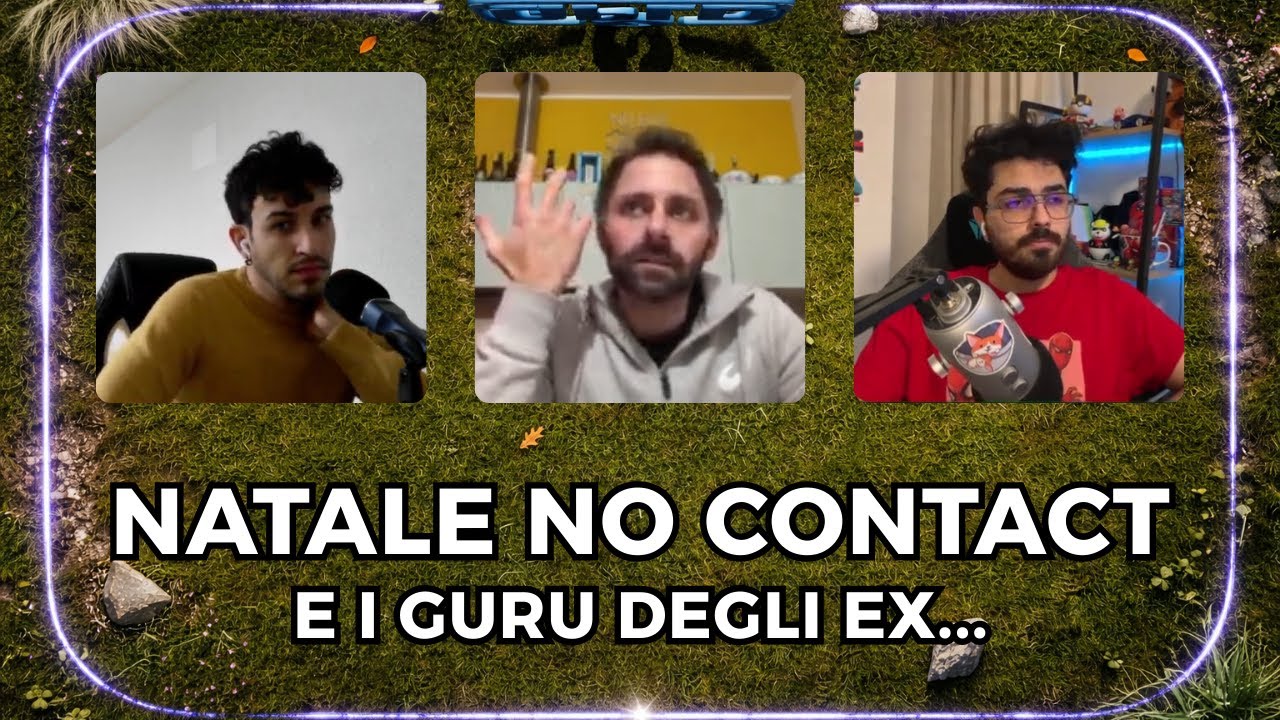 GPLD - St.3 Ep.16 - NATALE NO CONTACT e i CORSI per tornare con l'EX | con Mimmo e @SteppoPower
