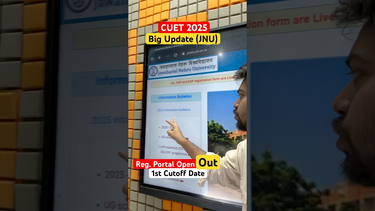 JNU Admission 2025 | Registration Portal Open Latest Update | JNU 1st Cutoff Date #cuet #jnu #jnuee