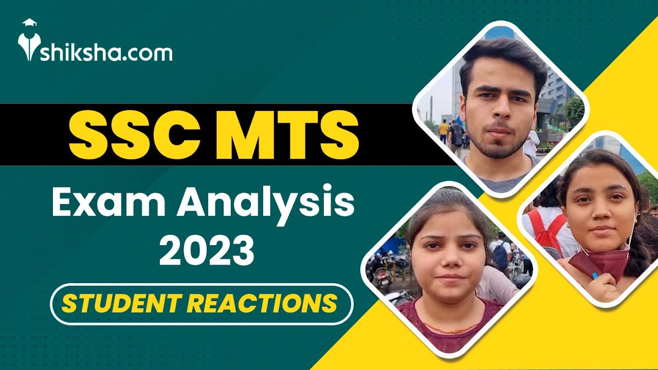 SSC MTS Exam Analysis 2023 | Student reactions | Difficulty level