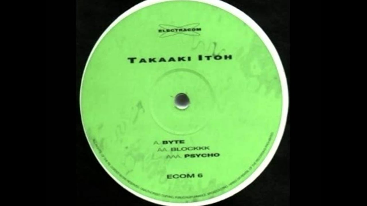 Takaaki Itoh ‎- Byte 1998