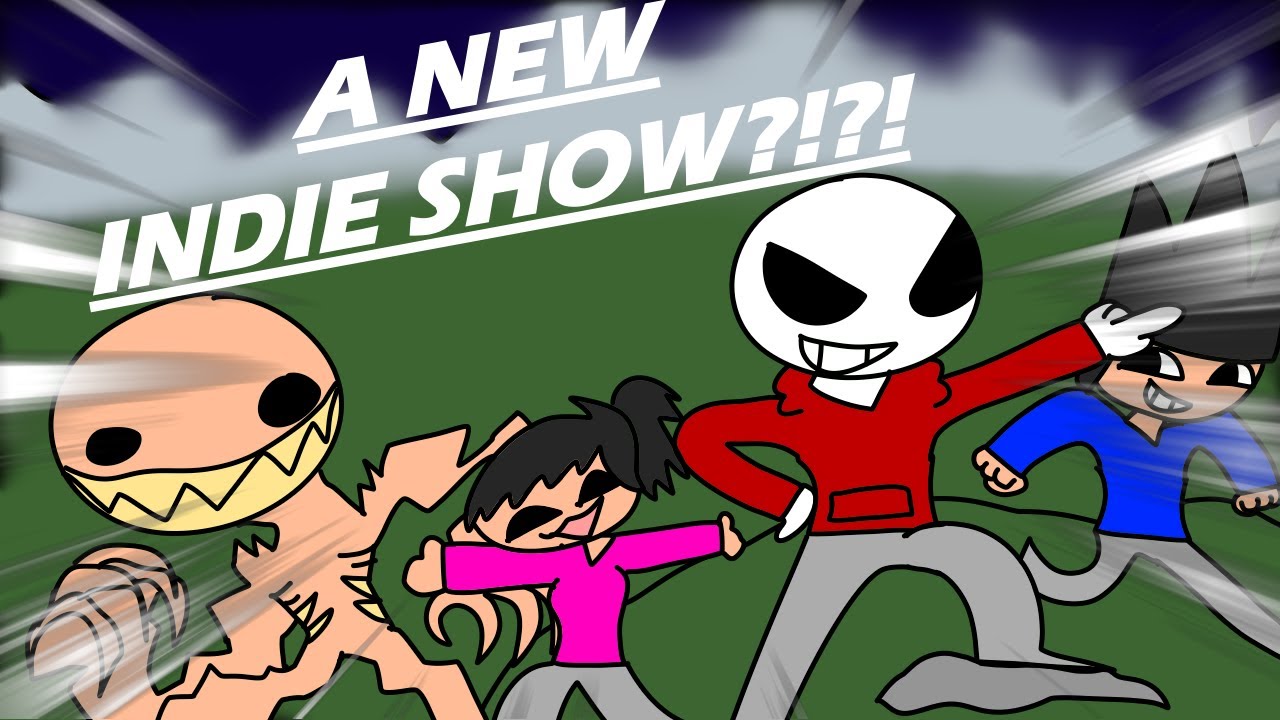 A NEW INDIE ANIMATED SHOW COMINGG?!?!