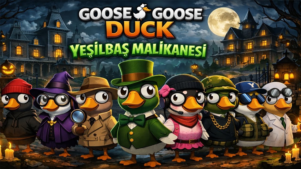 GOOSE GOOSE DUCK’TA YEŞİLBAŞ MALİKANESİ KAOSU! 🦆🎭