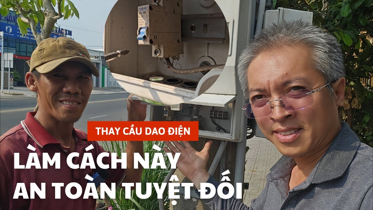 Thay cầu dao điện tổng CB tép Aptomat tự động trên công tơ ngoài cột điện siêu dễ ai làm cũng được