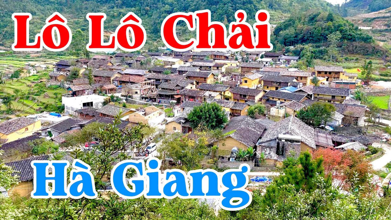 LÔ LÔ CHẢI HÀ GIANG Có Đẹp Như Lời Đồn ???