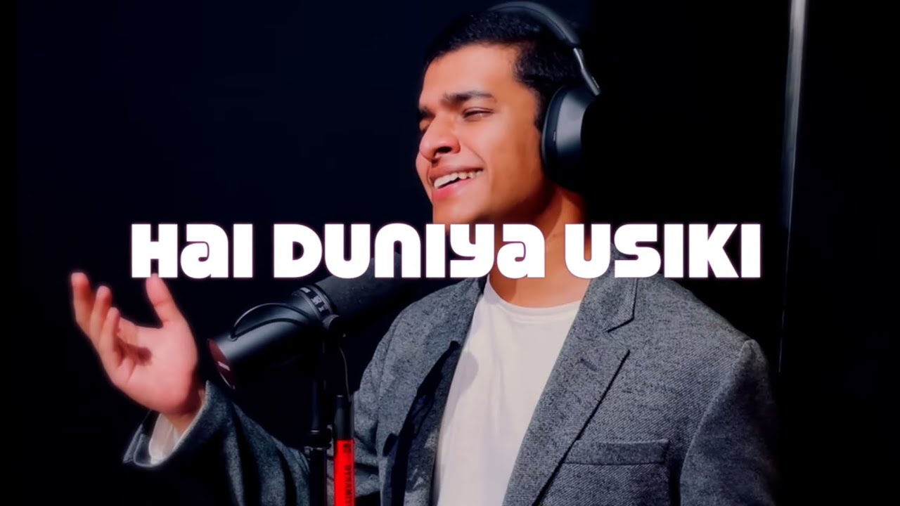 Hai Duniya Usiki / है दुनिया उसीकी ज़माना उसीका | Cover | Saurav Kishan