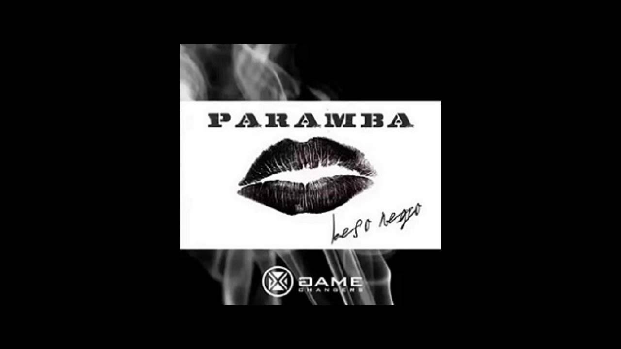 Paramba - El Beso Negro (Dembow 2015)