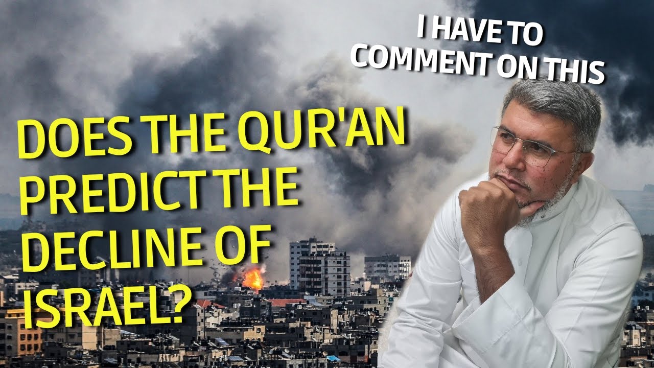 Does the Quran predict the decline of Israel?