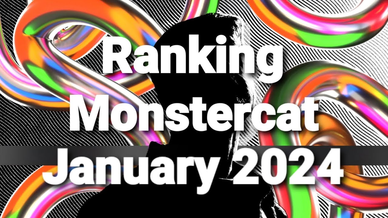 Ranking Monstercat January 2024