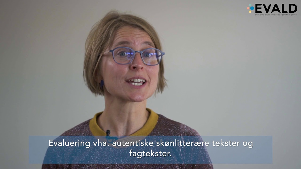 Dansk Psykologisk Forlag pr&aelig;senterer EVALD Evaluering af L&aelig;seforst&aring;else og Delf&aelig;rdigheder.