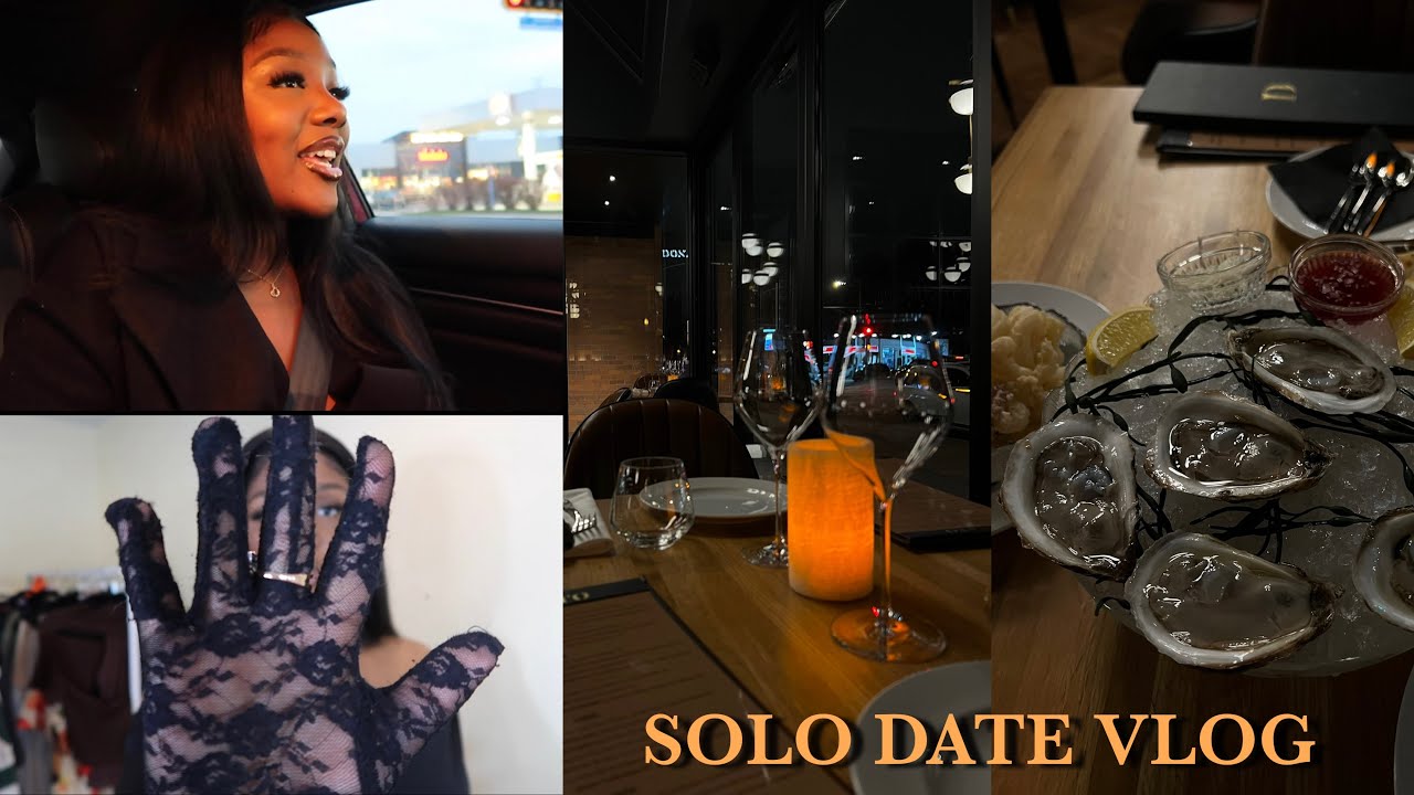 SOLO DATE NIGHT VLOG |  grwm, life updates, relationships, etc.