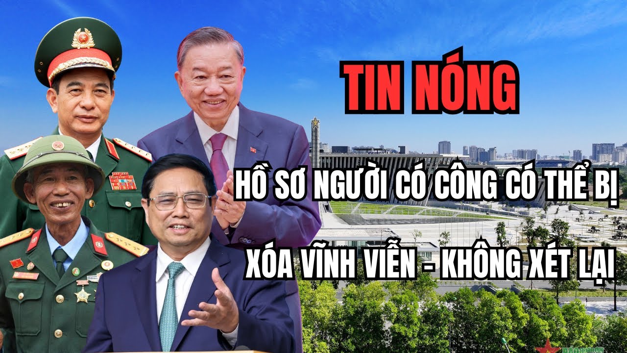 Hồ Sơ Người Có Công Bị Vĩnh Viễn Không Được Xét Lại Là Sự Thật Hay Tin Vịt ?