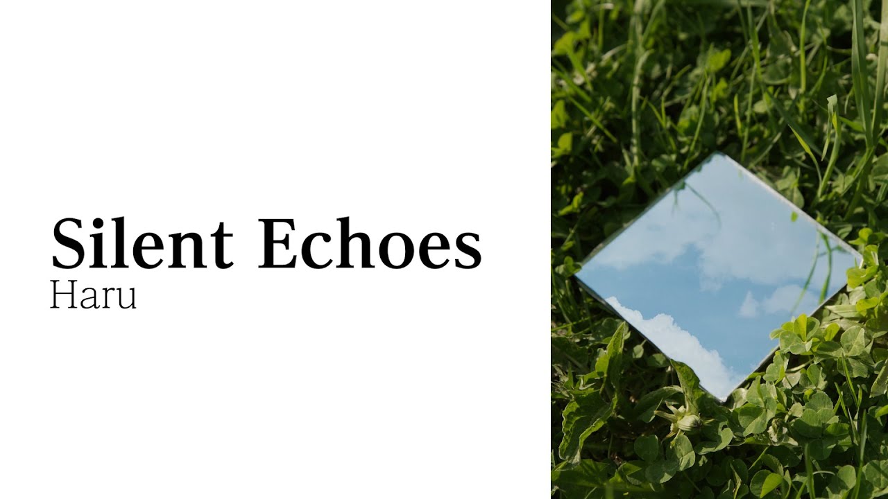 【Original】Silent Echoes - Haru (feat. SOLARIA)