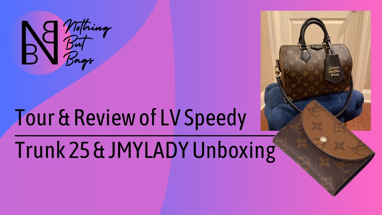 Обзор и распаковка сундука LV Speedy 25 и сумки JMYLADY #jmylady #louisvuitton