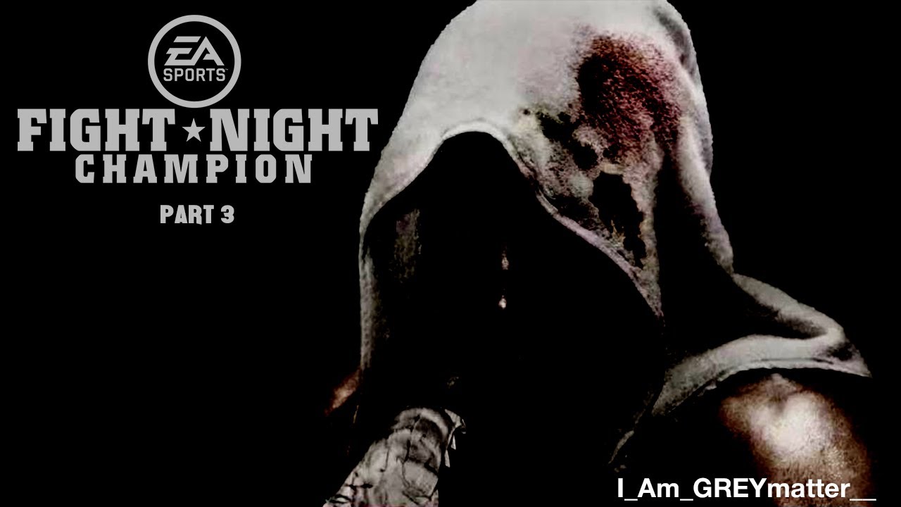 Fight Night Champion: Legacy Mode (part 3)