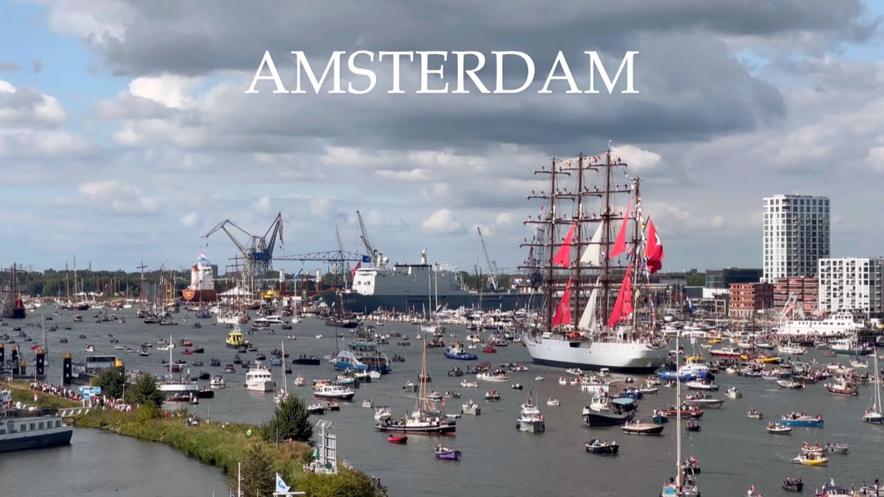 How to celebrate the end of Summer in Amsterdam | SAIL 2025 AMSTERDAM 