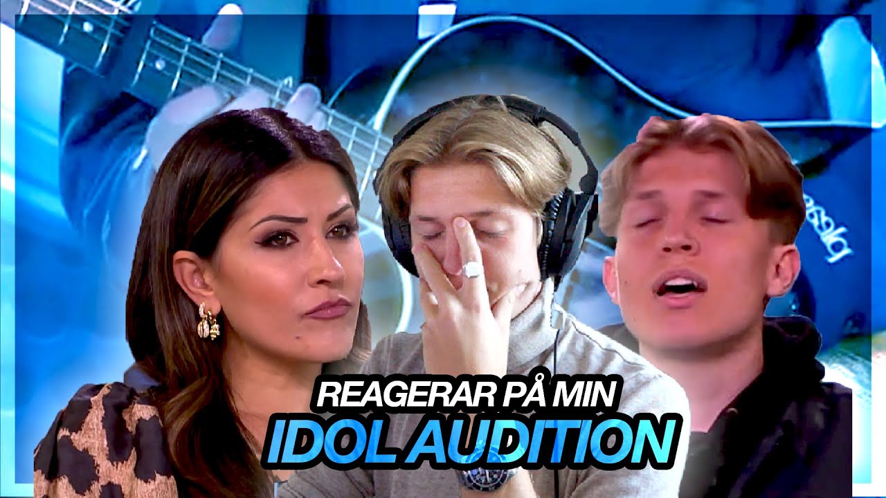 REAGERAR PÅ MIN IDOL AUDITION **SKÄMS**