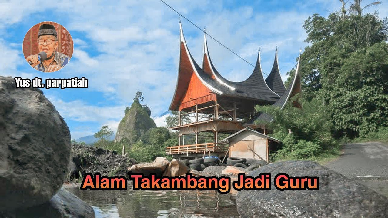 ALAM TAKAMBANG JADI GURU - Yus Datuak Parpatiah (Balerong Grup)