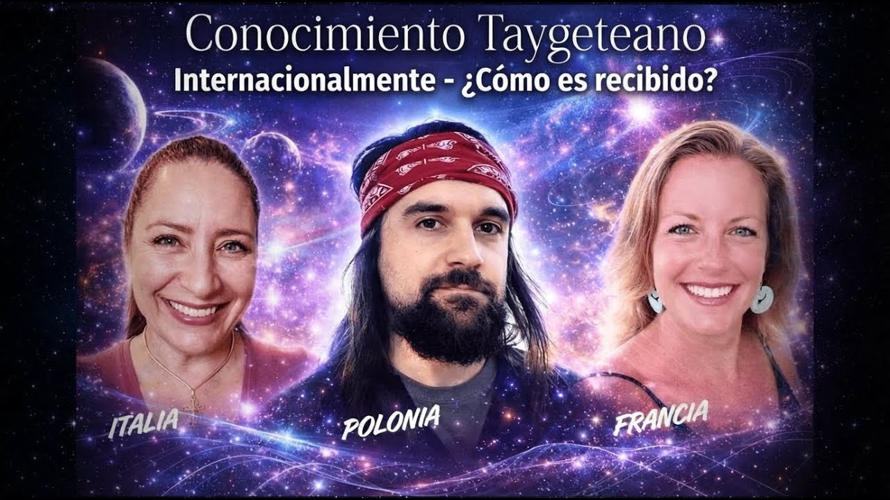 ¿Cómo Reacciona el Mundo al Conocimiento Taygeteano? Recepción Internacional
