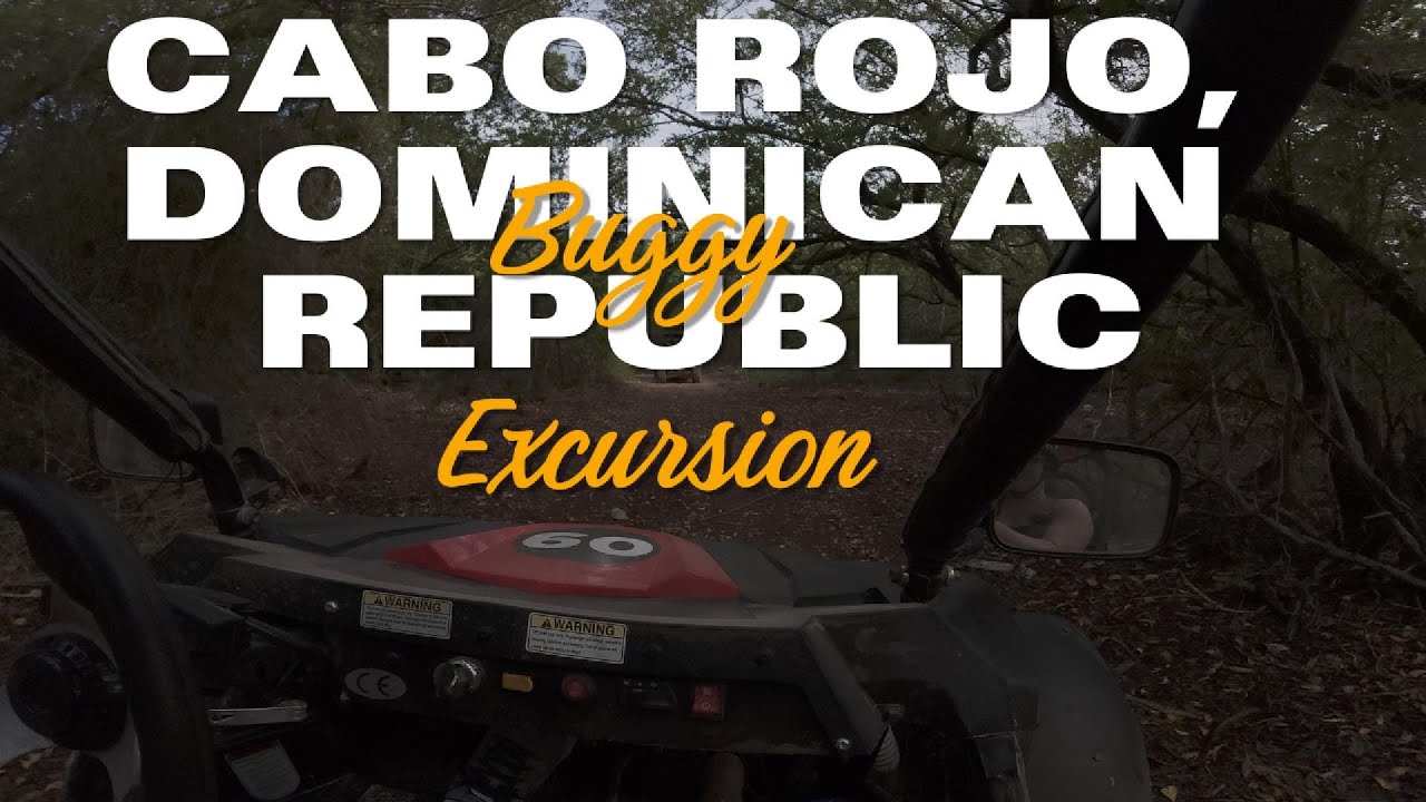 Dominican Republic Buggy Tour