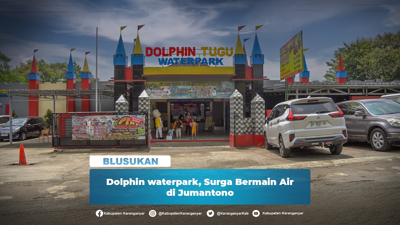 Dolphin Tugu Waterpark, Surga Bermain Air di Jumantono | Blusukan Karanganyar