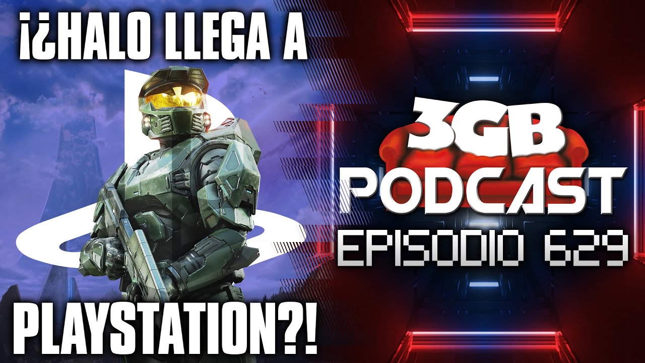 Podcast: Episodio 629, ¡¿Halo llega a PlayStation?! | 3GB